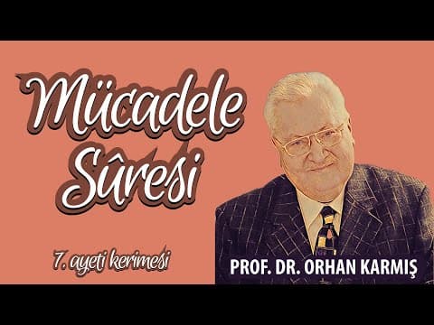 Mücadele suresi 7. ayeti kerime tefsiri